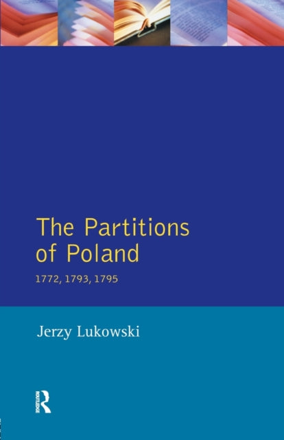 Book cover of: Partitions of Poland 1772, 1793, 1795