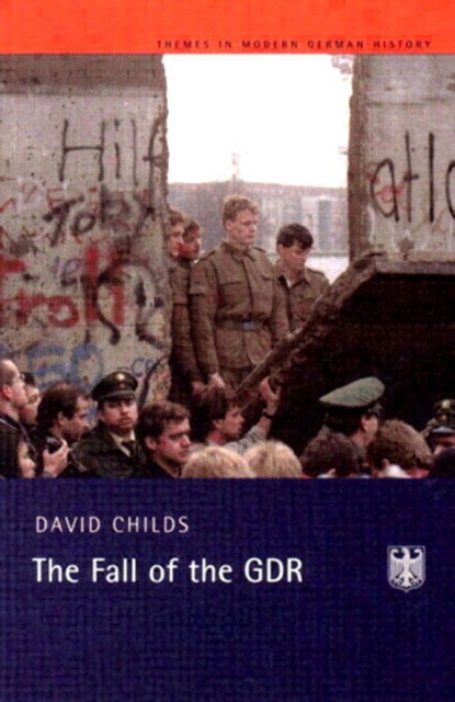 Book cover of: Fall of the GDR