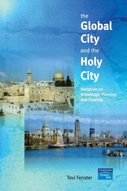 Book cover of: Global City and the Holy City. By: Tovi Fenster