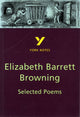 Book cover of: Selected Poems of Elizabeth Barrett Browning - for 2025, 2026 exams. By: Paul Nye