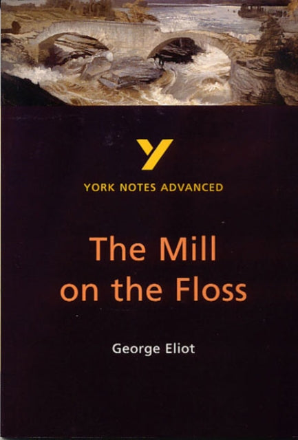 Book cover of: Mill on the Floss everything you need to catch up, study and prepare for the 2025 and 2026 exams. By: Kathryn Simpson
