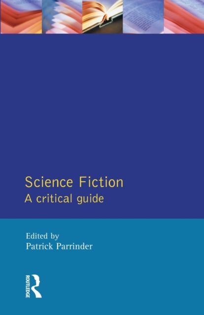 Book cover of: Science Fiction. By: Patrick Parrinder