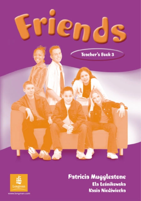 Book cover of: Friends 3 (Global) Teacher's Book. By: Liz Kilbey