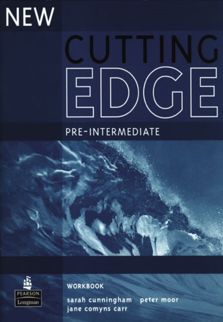 Book cover of: New Cutting Edge Pre-Intermediate Workbook No Key. By: Sarah Cunningham