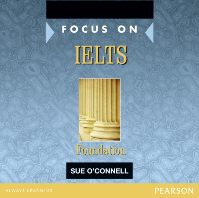Book cover of: Focus on IELTS Foundation Class CD 1-2