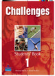 Book cover of: Challenges Student Book 1 Global. By: Michael Harris
