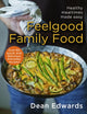 Book cover of: Feelgood Family Food. By: Dean Edwards