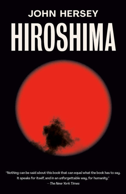 Book cover of: Hiroshima. By: John Richard Hersey