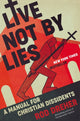 Book cover of: Live Not by Lies