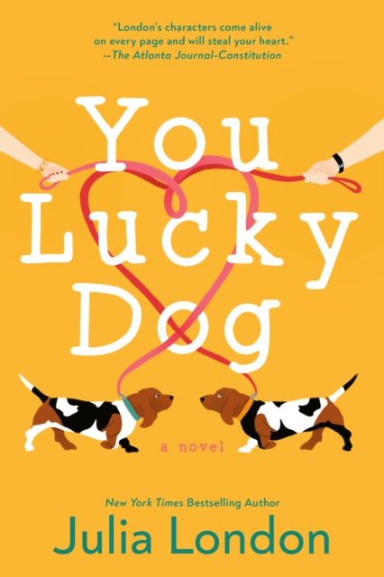 Book cover of: You Lucky Dog. By: Julia London