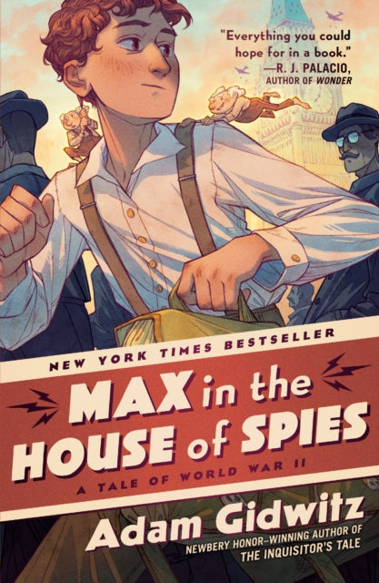 Book cover of: Max in the House of Spies. By: Adam Gidwitz
