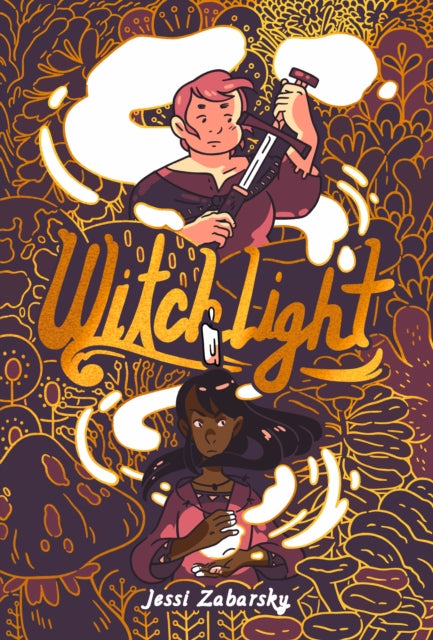 Book cover of: Witchlight. By: Jessi Zabarsky