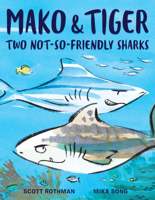 Book cover of: Mako & Tiger. By: Scott Rothman