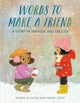 Book cover of: Words to Make a Friend. By: Donna Jo Napoli