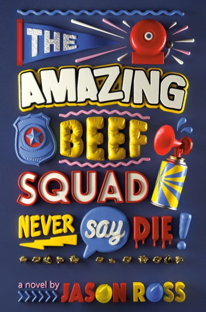Book cover of: Amazing Beef Squad. By: Jason Ross