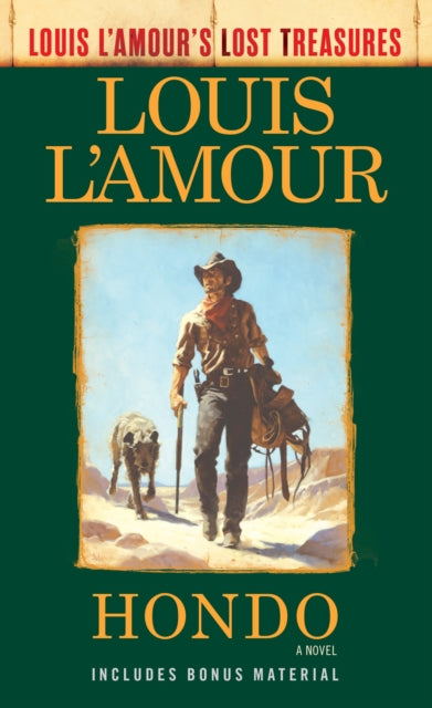 Book cover of: Hondo. By: Louis L'Amour