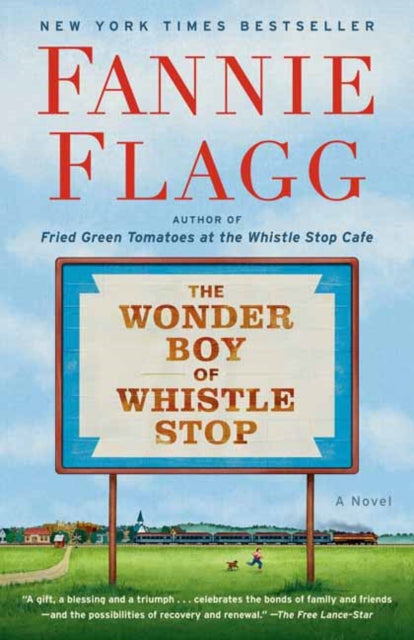 Book cover of: Wonder Boy of Whistle Stop. By: Fannie Flagg