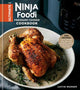 Book cover of: Ultimate Ninja Foodi Cookbook. By: Justin Warner