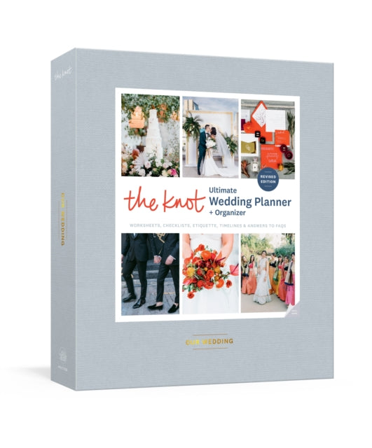 Book cover of: Knot Ultimate Wedding Planner and Organizer,The. By: Editors of The Knot