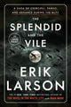 Book cover of: Splendid and the Vile