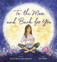 Book cover of: To the Moon and Back for You