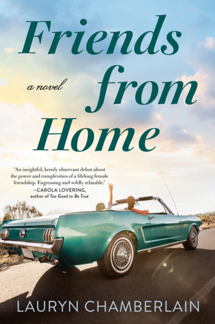 Book cover of: Friends From Home. By: Lauryn Chamberlain