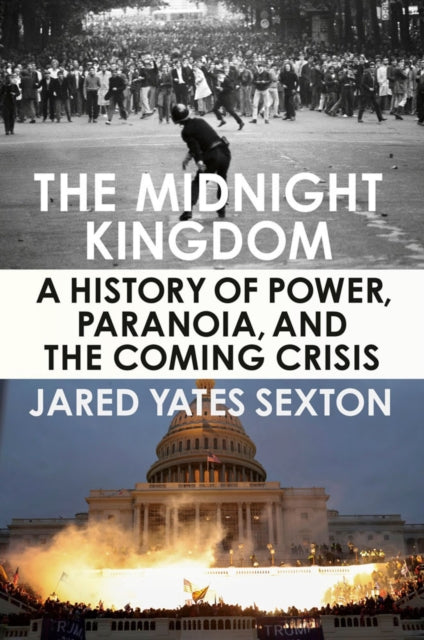 Book cover of: Midnight Kingdom. By: Jared Yates Sexton