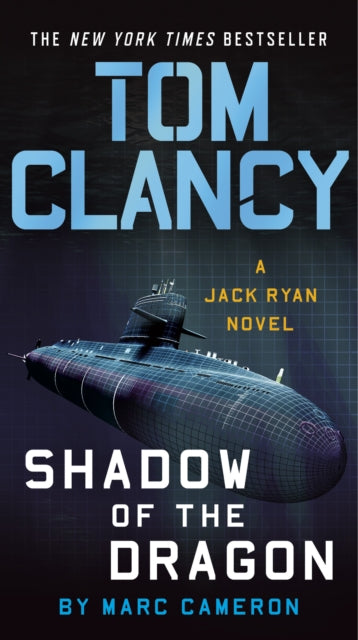 Book cover of: Tom Clancy Shadow of the Dragon. By: Marc Cameron