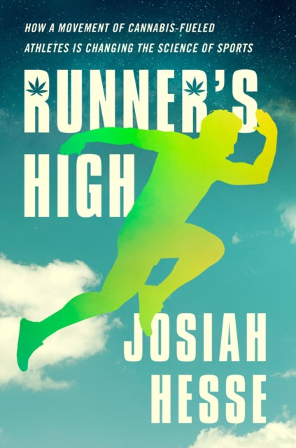 Book cover of: Runner's High. By: Josiah Hesse