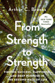 Book cover of: From Strength to Strength. By: Brooks, Arthur C.