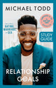 Book cover of: Relationship Goals Study Guide. By: Michael Todd