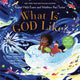 Book cover of: What is God Like?. By: Rachel Held Evans