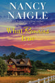 Book cover of: What Remains True. By: Nancy Naigle
