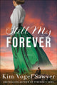 Book cover of: Still My Forever. By: Kim Vogel Sawyer
