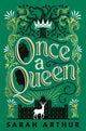 Book cover of: Once a Queen. By: Sarah Arthur