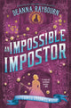 Book cover of: Impossible Impostor. By: Deanna Raybourn