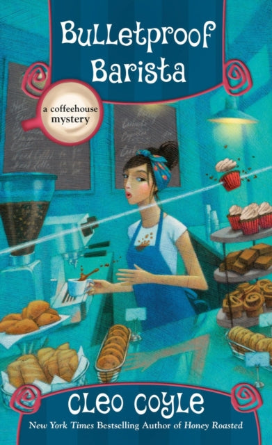 Book cover of: Bulletproof Barista. By: Cleo Coyle