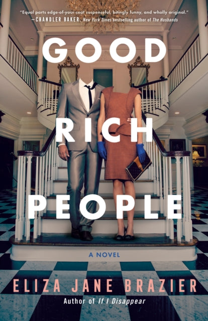 Book cover of: Good Rich People. By: Eliza Jane Brazier