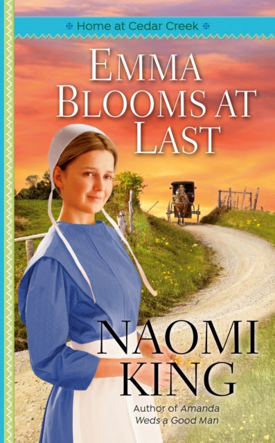 Book cover of: Emma Blooms at Last. By: Naomi King