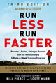 Book cover of: Runner's World Run Less, Run Faster. By: Bill Pierce