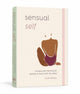 Book cover of: Sensual Self. By: Ev'Yan Whitney