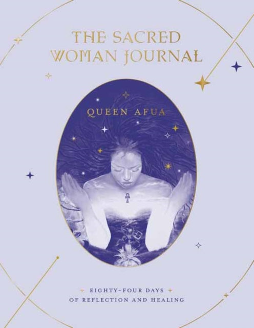 Book cover of: Sacred Woman Journal. By: Queen Afua