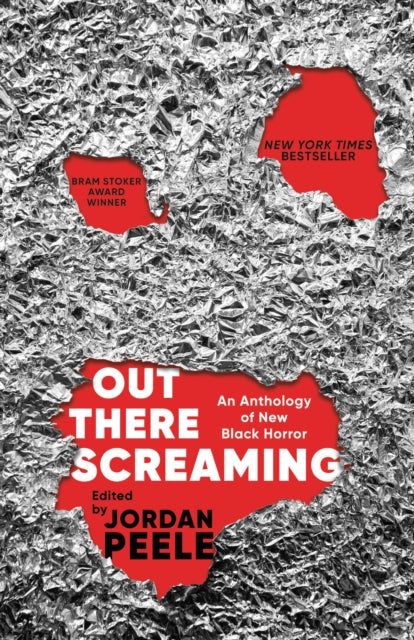 Book cover of: Out There Screaming. By: Jordan Peele