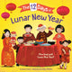 Book cover of: 12 Days of Lunar New Year. By: Jenna Lettice