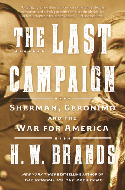 Book cover of: Last Campaign. By: Henry William Brands
