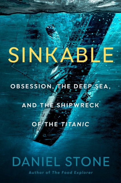 Book cover of: Sinkable. By: Daniel Stone