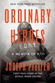Book cover of: Ordinary Heroes. By: Joseph Pfeifer
