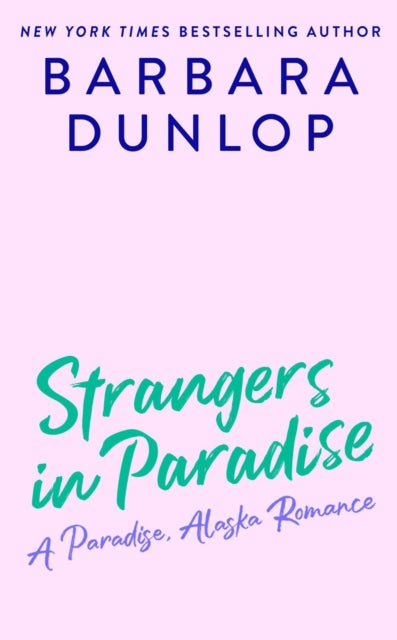 Book cover of: Strangers in Paradise. By: Barbara Dunlop
