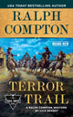 Book cover of: Ralph Compton Terror Trail. By: Lyle Brandt