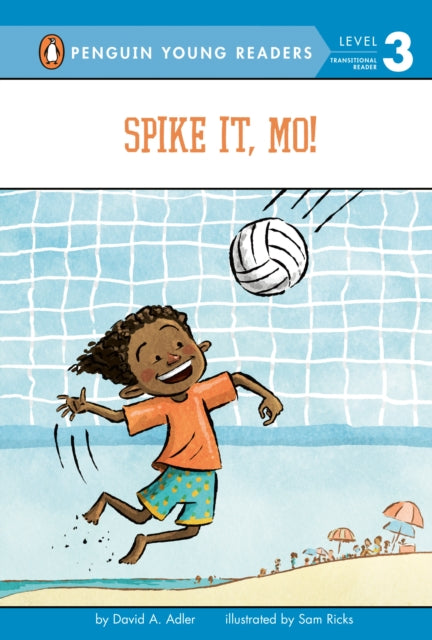 Book cover of: Spike It, Mo!. By: David A. Adler